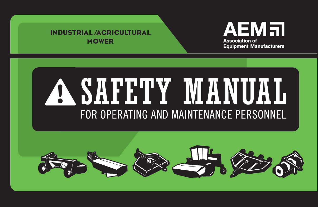 Industrial Agricultural Mower Safety Manual