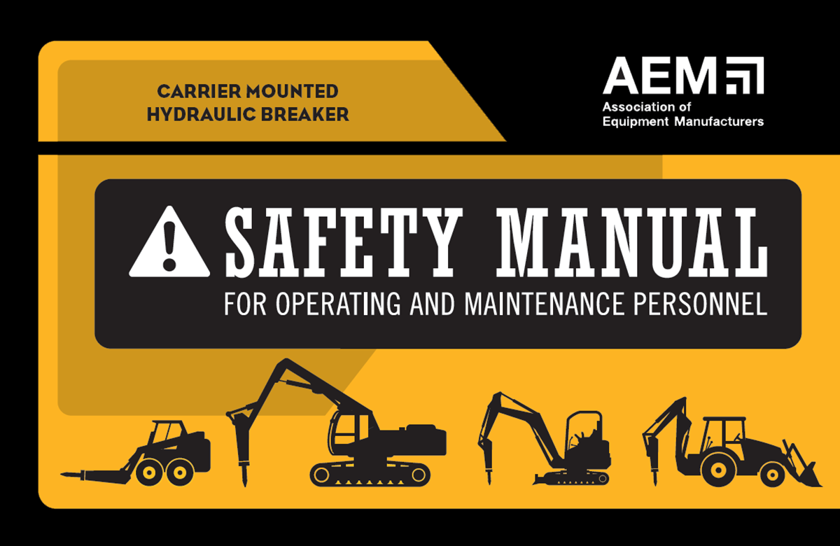 Carrier Mounted Hydraulic Breakers Safety Manual