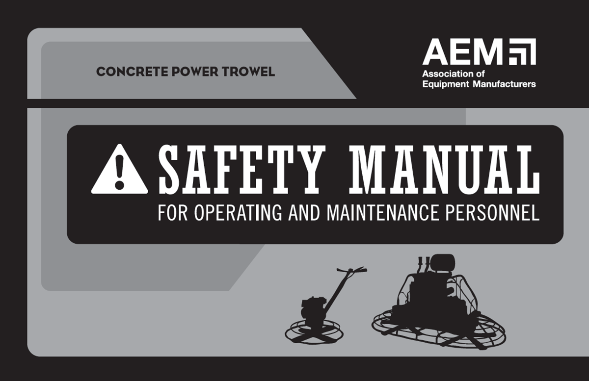 Concrete Power Trowel Safety Manual