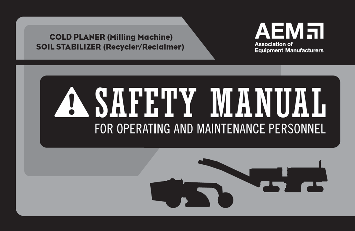 Cold Planer Safety Manual