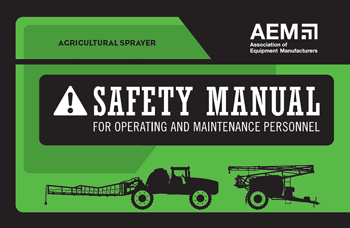 Agricultural Sprayer Safety Manual
