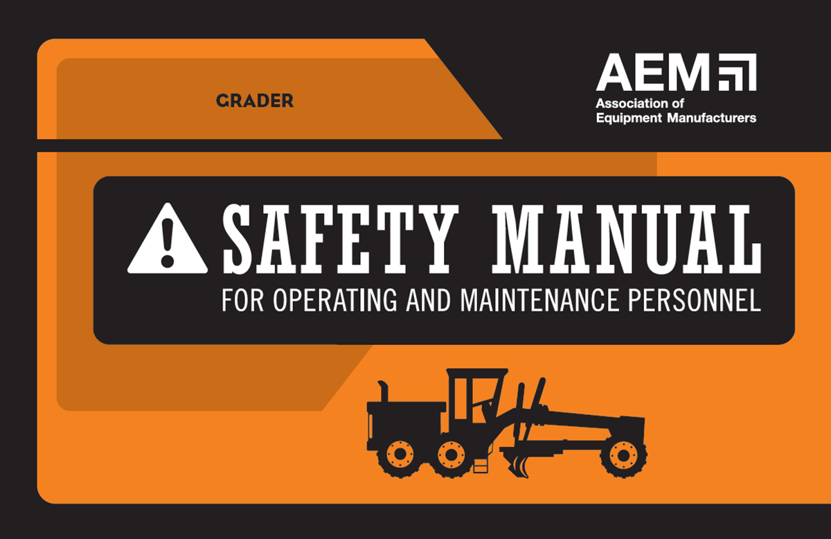 Grader Safety Manual