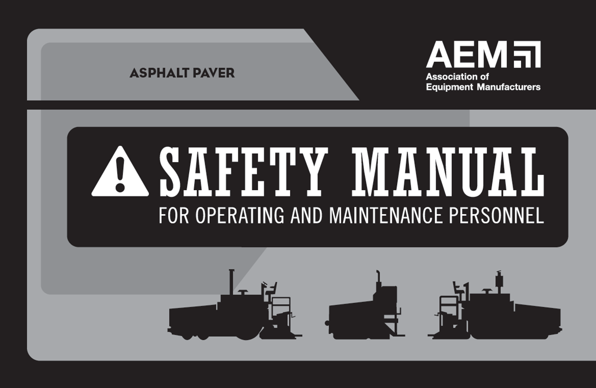 Asphalt Paver Safety Manual