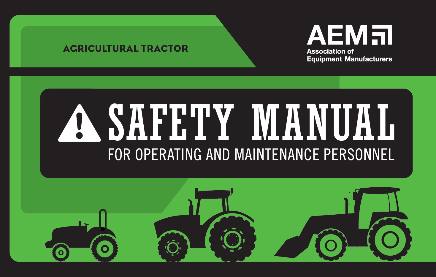 Agricultural Tractor Safety Manual